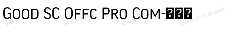 Good SC Offc Pro Com字体转换